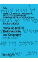 Studies in Biblical Historiography and Geography