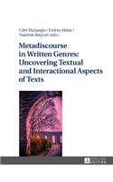 Metadiscourse in Written Genres: Uncovering Textual and Interactional Aspects of Texts