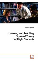 Learning and Teaching Styles of Theory of Flight Students