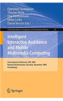 Intelligent Interactive Assistance and Mobile Multimedia Computing