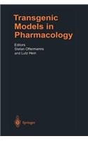 Transgenic Models in Pharmacology