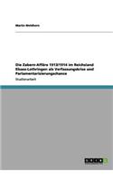 Die Zabern-Affäre 1913/1914 im Reichsland Elsass-Lothringen als Verfassungskrise und Parlamentarisierungschance