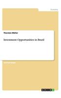 Investment Opportunities in Brazil