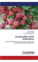 Sustainable Litchi Cultivation