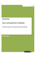 Sport und Apartheid in Südafrika