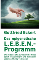 epigenetische L.E.B.E.N.-Programm