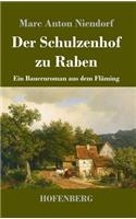Schulzenhof zu Raben