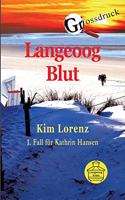 Langeoog Blut Grossdruck