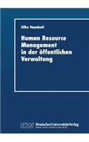 Human Resource Management in der öffentlichen Verwaltung: (German)