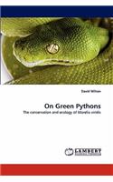 On Green Pythons