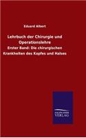 Lehrbuch der Chirurgie und Operationslehre