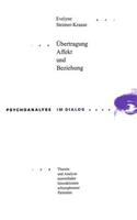 Uebertragung, Affekt Und Beziehung