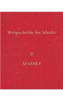 Weltgeschichte Des Schachs Lieferung 27 - Boris Spassky