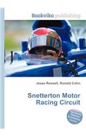 Snetterton Motor Racing Circuit: (English)