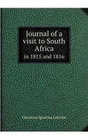 Journal of a Visit to South Africa in 1815 and 1816