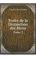 Traite de la Distinction des Biens Tome 2