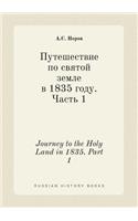 Journey to the Holy Land in 1835. Part 1