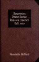 Souvenirs D'une Soeur, Poesies (French Edition)