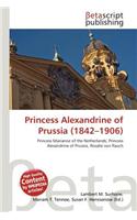 Princess Alexandrine of Prussia (1842-1906): (English)