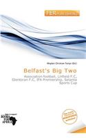 Belfast's Big Two: (English)