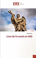 Livre de l'e-santé en HAD