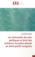 Les immunités des élus politiques et droit des victimes à la justice pénale en droit positif congolais