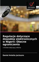 Regulacje dotyczace dowodów elektronicznych w Nigerii
