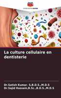 culture cellulaire en dentisterie