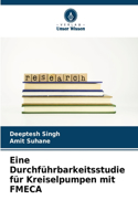 Eine Durchführbarkeitsstudie für Kreiselpumpen mit FMECA