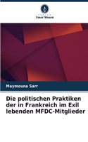 politischen Praktiken der in Frankreich im Exil lebenden MFDC-Mitglieder