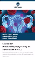 Status der Proteinphosphorylierung an Serinresten in CaCu