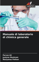 Manuale di laboratorio di chimica generale