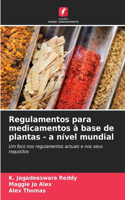 Regulamentos para medicamentos à base de plantas - a nível mundial