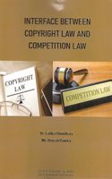 Interface Between Copyright Law and Competition Law