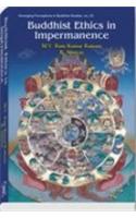 Buddhist Ethics in Impermanence