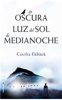 La Oscura Luz del Sol de Medianoche