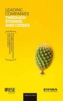 Leading companies through storms and crisis: Principles and best practices in prevention, crisis management and communication
