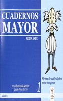 Cuadernos Mayor, Serie Azul, Cuaderno 1