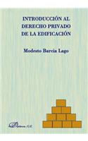 Introduccion Al Derecho Privado de La Edificacion
