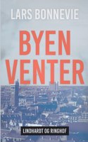 Byen venter