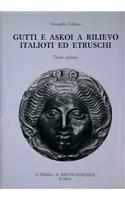 Gutti E Askoi a Rilievo Italioti Ed Etruschi: Teste Isolate