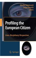 Profiling the European Citizen