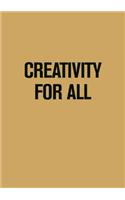 Creativity for All