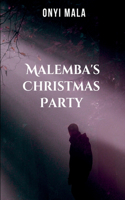 Malemba's Christmas Party