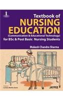 Textbook of Nursing Education-Communication and Educational Technology for BSc and Post Basic Nursing Students