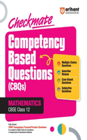 Checkmate Competency Based Questions (Cbqs) Mathematics Cbse Class 12