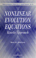 Nonlinear Evolution Equations: Kinetic Approach