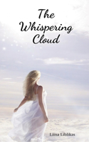The Whispering Cloud