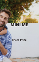 Mini Me