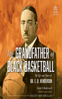 Grandfather of Black Basketball